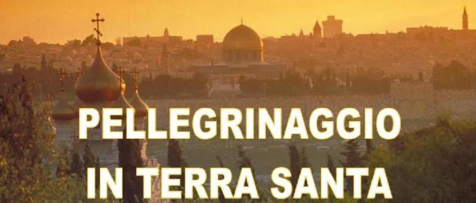 ANNULLATO Pellegrinaggio giovani in Terrasanta